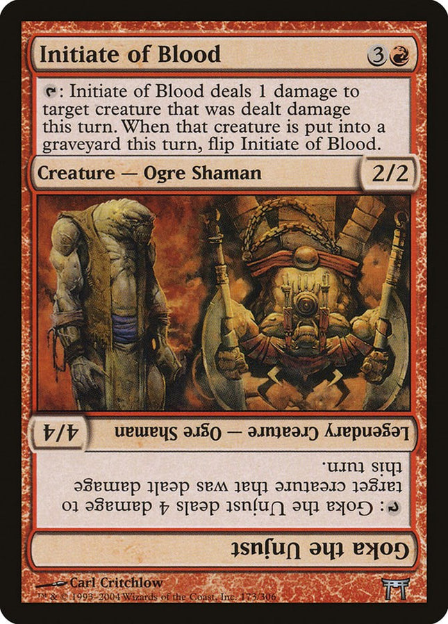 Initiate of Blood // Goka the Unjust [CHK - 173]