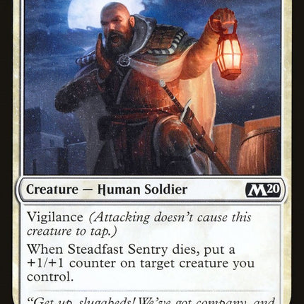 Steadfast Sentry [M20 - 40]