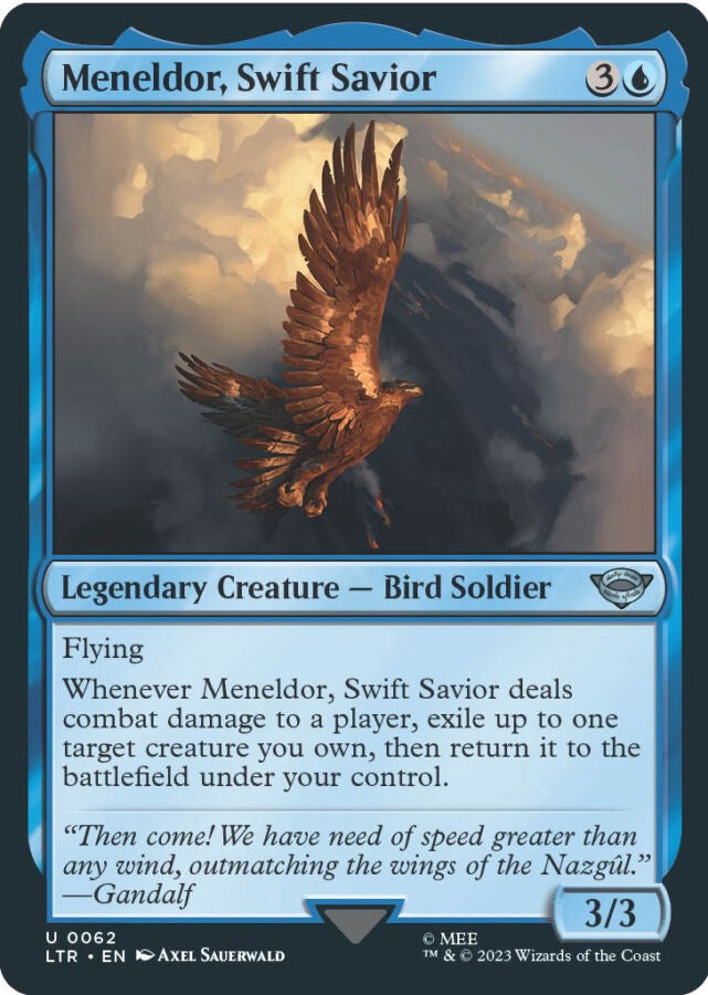 Meneldor, Swift Savior [LTR - 62]