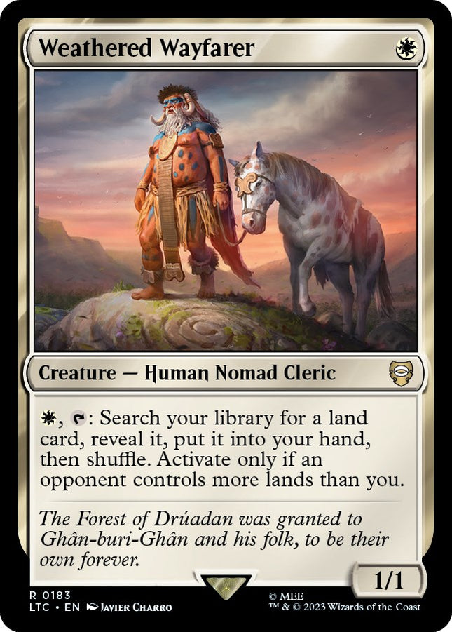 Weathered Wayfarer [LTC - 183]