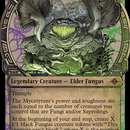 The Mycotyrant (Showcase) [LCI - 305]