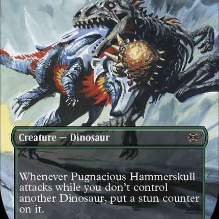 Pugnacious Hammerskull (Borderless) [LCI - 328]