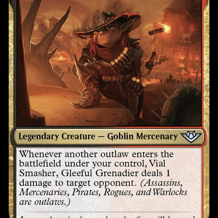Vial Smasher, Gleeful Grenadier [OTJ - 235]