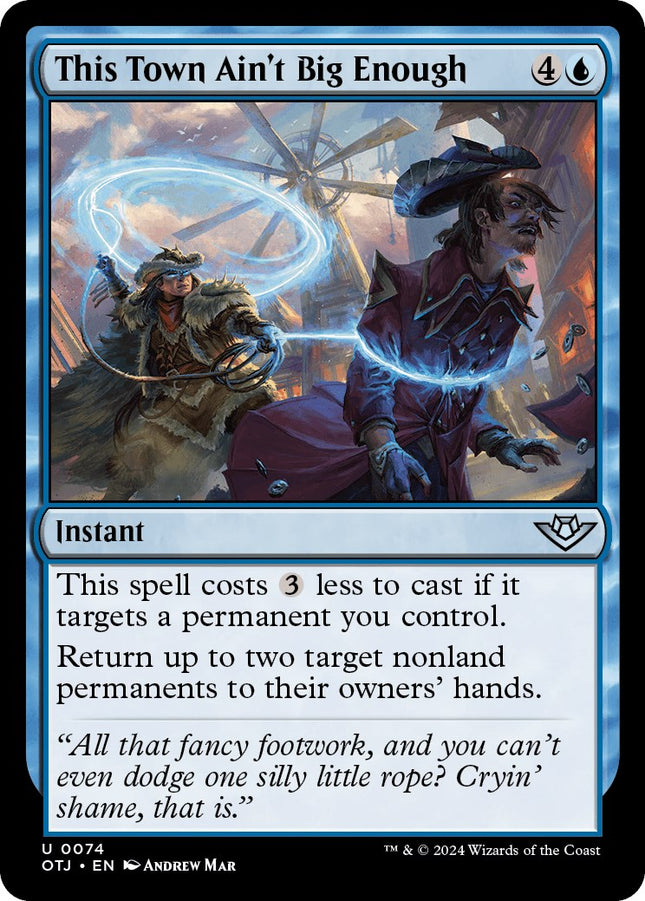 This Town Ain't Big Enough [OTJ - 74]